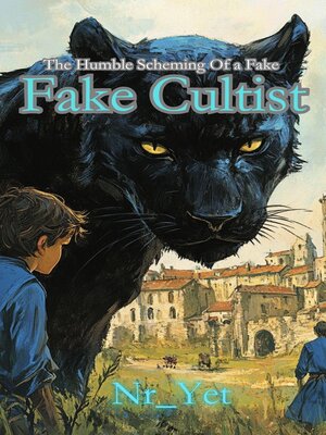 cover image of The Humble Scheming of a Fake Fake Cultist